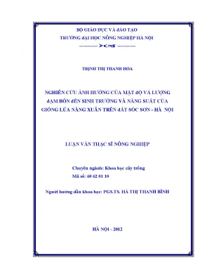 Nghiên cứu ảnh hưởng của mật độ và lượng đạm bón đến sinh trưởng và năng suất của giống lúa nàng xuân trên đất sóc sơn hà nội