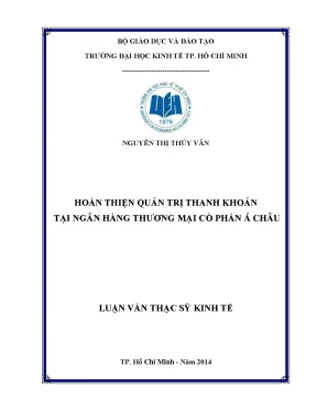 Luận văn hoàn thiện quản trị thanh khoản tại ngân hàng thương mại cổ phần á châu