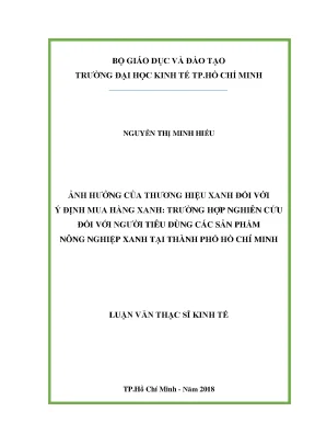 Luận văn ảnh hưởng của thương hiệu xanh đối với ý định mua hàng xanh trường hợp nghiên cứu đối với người tiêu dùng các sản phẩm nông nghiệp xanh tại thành phố hồ chí minh