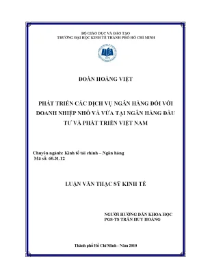 Luận văn phát triển các dịch vụ ngân hàng đối với doanh nghiệp nhỏ và vừa tại ngân hàng đầu tư và phát triển việt nam