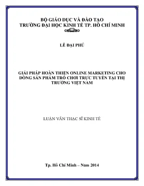 Luận văn giải pháp hoàn thiện online marketing cho dòng sản phẩm trò chơi trực tuyến tại thị trường việt nam