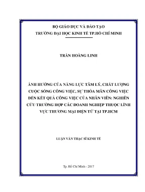 Luận văn ảnh hưởng của năng lực tâm lý chất lượng cuộc sống công việc sự thỏa mãn công việc đến kết quả công việc của nhân viên nghiên cứu trường hợp các doanh nghiệp thuộc lĩnh vực thương mại điện tử