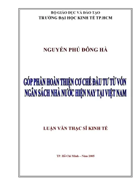 Luận văn góp phần hoàn thiện cơ chế đầu tư từ vốn ngân sách nhà nước hiện nay tại việt nam