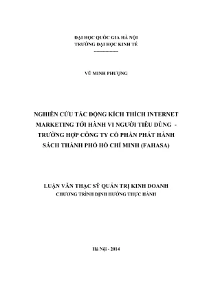 Luận văn thạc sĩ quản trị kinh doanh nghiên cứu tác động kích thích internet marketing tới hành vi người tiêu dùng trường hợp công ty cổ phần phát hành sách thành phố hồ chí minh fahasa