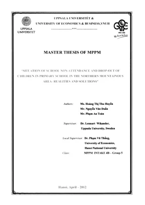 Luận văn thạc sĩ quản lý công situation of school non attendance and drop put of children in primary school in the northern mountainous area realities and solutions