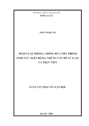 Pháp luật phòng chống rửa tiền trong lĩnh vực ngân hàng những vấn đề lý luận và thực tiễn