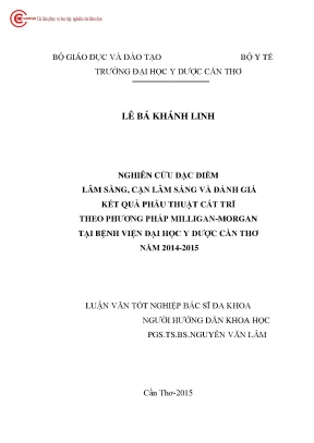 1939 nghiên cứu đặc điểm lâm sàng cận lâm sàng và đánh giá kết quả phẫu thuật cắt trĩ theo phương pháp milligan morgan tại bv đại học y dược cần thơ năm 2