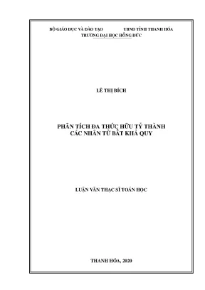 Luận văn phân tích đa thức hữu tỷ thành các nhân tử bất khả quy