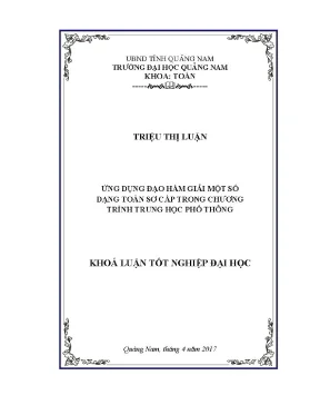 0211 ứng dụng đạo hàm giải một số dạng toán sơ cấp trong chương trình trung học phổ thông triệu thị luận luận văn đh quảng nam