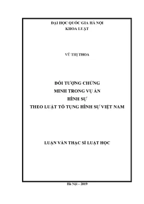 Đối tượng chứng minh trong vụ án hình sự theo luật tố tụng hình sự việt nam