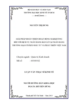 Luận văn giải pháp hoàn thiện hoạt động marketing đối với dịch vụ ngân hàng bán lẻ tại ngân hàng thương mại cổ phần đầu tư và phát triển việt nam