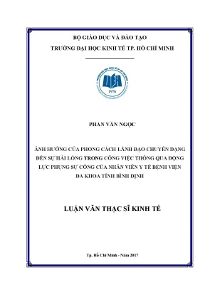 Luận văn ảnh hưởng của phong cách lãnh đạo chuyển dạng đến sự hài lòng trong công việc thông qua động lực phụng sự công của nhân viên y tế bệnh viện đa khoa tỉnh bình định