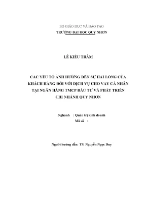 1659 các yếu tố ảnh hưởng đến sự hài lòng của khách hàng đối với dịch vụ cho vay cá nhân tại ngân hàng thương mại cổ phần đầu tư và phát triển việt nam