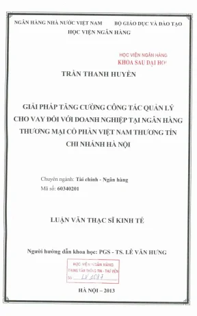 Luận văn thạc sĩ tài chính ngân hàng giải pháp tăng cường công tác quản lý cho vay đối với doanh nghiệp tại ngân hàng thương mại cổ phần việt nam thương tín chi nhánh hà nội