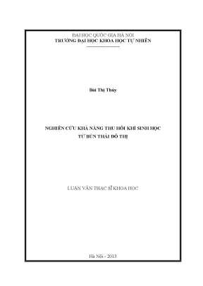 Luận văn thạc sĩ khoa học nghiên cứu khả năng thu hồi khí sinh học từ bùn thải đô thị