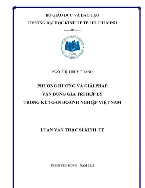 Luận văn phương hướng và giải pháp vận dụng giá trị hợp lý trong kế toán doanh nghiệp việt nam