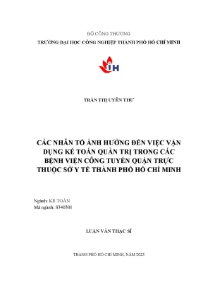 Các nhân tố ảnh hưởng đến việc vận dụng kế toán quản trị trong các bệnh viện công tuyến quận trực thuộc sở y tế thành phố hồ chí minh