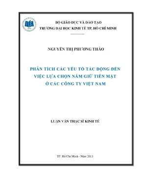 Luận văn phân tích các yếu tố tác động đến việc lựa chọn nắm giữ tiền mặt ở các công ty việt nam