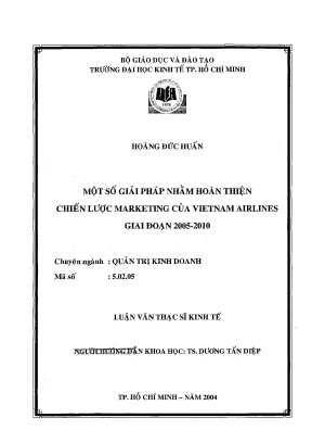 Luận văn một số giải pháp nhằm hoàn thiện chiến lược marketing của vietnam airlines giai đoạn 2005 2010