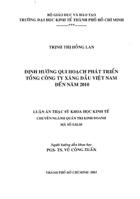 Luận văn định hướng quy hoạch phát triển tổng công ty xăng dầu việt nam đến năm 2010 luận văn thạc sĩ