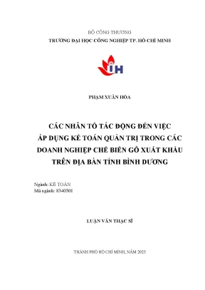 Các nhân tố tác động đến việc áp dụng kế toán quản trị trong các doanh nghiệp chế biến gỗ xuất khẩu trên địa bàn tỉnh bình dương