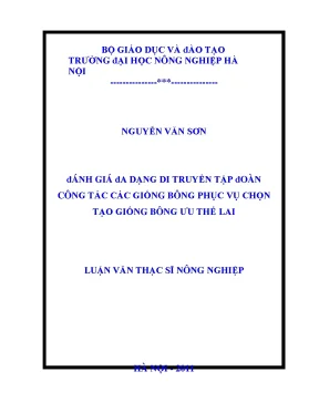 Đánh giá đa dạng di truyền tập đoàn công tác giống bông phục vụ chọn tạo giống bông ưu thế lai