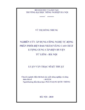 Nghiên cứu áp dụng công nghệ tự động phân phối điện das nhằm nâng cao chất lượng cung cấp điện huyện từ liêm hà nội