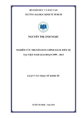 Luận văn nghiên cứu truyền dẫn chính sách tiền tệ tại việt nam giai đoạn 1999 2013