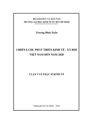 Luận văn chiến lược phát triển kinh tế xã hội việt nam đến năm 2020
