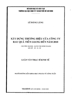 Luận văn xây dựng thương hiệu của công ty rau quả tiền giang đến năm 2010