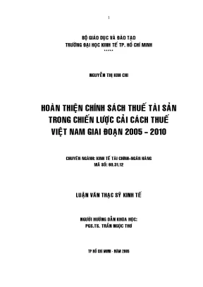Luận văn hoàn thiện chính sách thuế tài sản trong chiến lược cải cách thuế việt nam giai đoạn 2005 2010