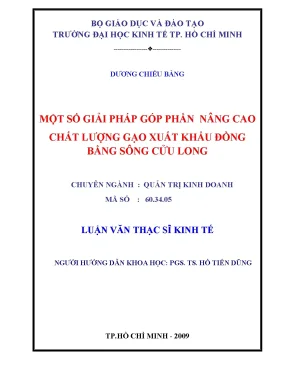 Luận văn một số giải pháp góp phần nâng cao chất lượng gạo xuất khẩu đồng bằng sông cửu long luận văn thạc sĩ