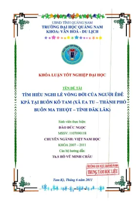 0291 tìm hiểu nghi lễ vòng đời của người êđê kpă tại buôn ko tam xã ea tu thành phố buôn ma thuột tỉnh đăk lăk đào đức ngọc luận văn đh quảng nam
