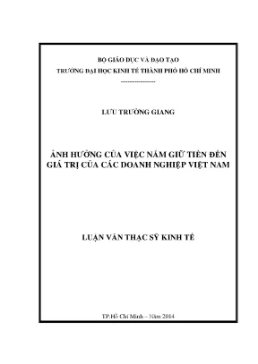 Luận văn ảnh hưởng của việc nắm giữ tiền đến giá trị của các doanh nghiệp việt nam