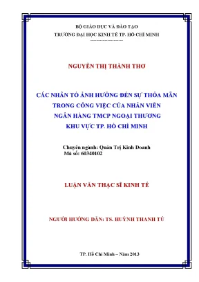 Luận văn các nhân tố ảnh hưởng đến sự thỏa mãn trong công việc của nhân viên ngân hàng tmcp ngoại thương khu vực tp hồ chí minh