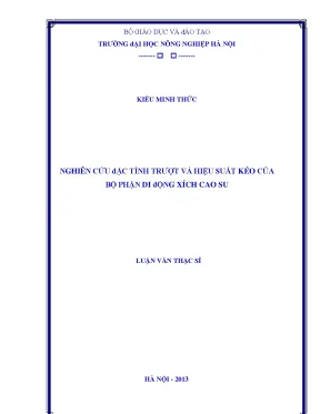 Nghiên cứu đặc tính trượt và hiệu suất kéo của bộ phận di động xích cao su