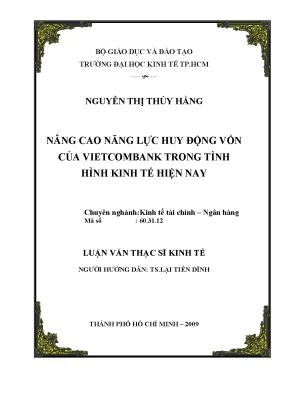 Luận văn nâng cao năng lực huy động vốn của vietcombank trong tình hình kinh tế hiện nay luận văn thạc sĩ