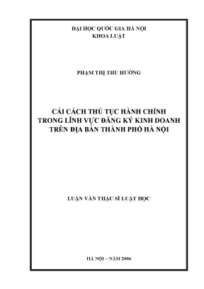 Cải cách thủ tục hành chính trong lĩnh vực đăng ký kinh doanh trên địa bàn thành phố hà nội