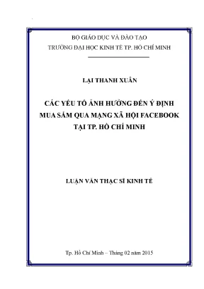 Luận văn các yếu tố ảnh hưởng đến quyết định mua sắm qua mạng xã hội facebook tại tphcm