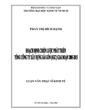 Luận văn hoạch định chiến lược phát triển tổng công ty xây dựng sài gòn sgc giai đoạn 2005 2015