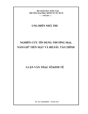 Luận văn nghiên cứu tín dụng thương mại nắm giữ tiền mặt và độ sâu tài chính