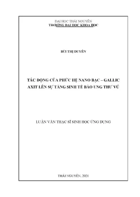 Tác động của phức hệ nano bạc gallic axit lên sự tăng sinh tế bào ung thư vú