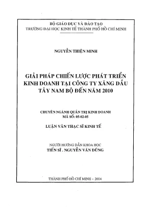 Luận văn giải pháp chiến lược phát triển kinh doanh tại công ty xăng dầu tây nam bộ đến năm 2010