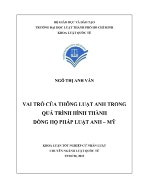 Vai trò của thông luật anh trong quá trình hình thành dòng họ pháp luật anh mỹ