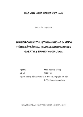 Nghiên cứu kỹ thuật nhân giống in vitron và trồng cây sâm cau curculigo orchioids gaertn trong vườm ươm