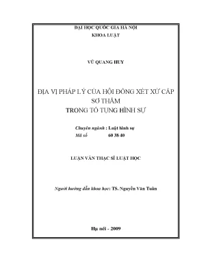Địa vị pháp lý của hội đồng xét sử cấp sơ thẩm trong tố tụng hình sự