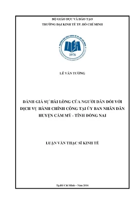Luận văn đánh giá sự hài lòng của người dân đối với dịch vụ hành chính công tại ubnd huyện cẩm mỹ tỉnh đồng nai