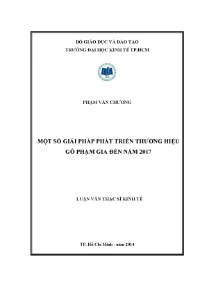 Luận văn một số giải pháp phát triển thương hiệu gỗ phạm gia đến năm 2017
