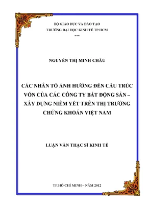 Luận văn các nhân tố ảnh ảnh hưởng đến cấu trúc vốn của các công ty bất động sản xây dựng niêm yết trên thị trường chứng khoán việt nam