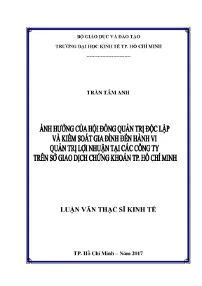 Luận văn ảnh hưởng của hội đồng quản trị độc lập và kiểm soát gia đình đến hành vi quản trị lợi nhuận tại các công ty trên sở giao dịch chứng khoán tp hồ chí minh